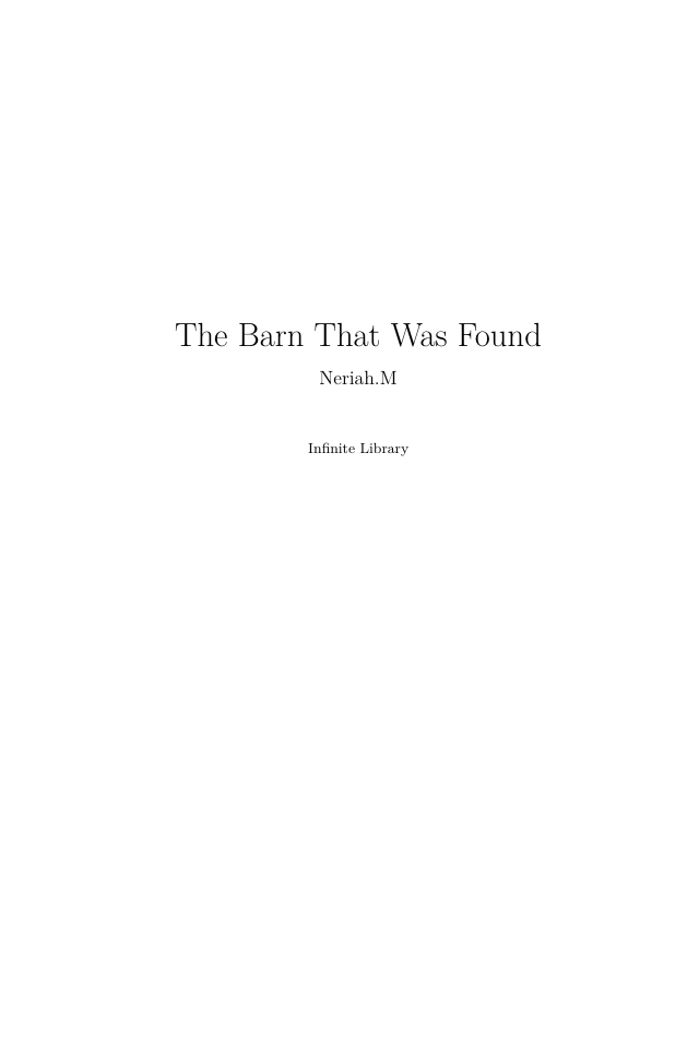 Cover of The Barn That Was Found by Neriah.M
